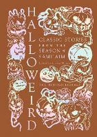 Enlarge image Cover: Halloweird - British Library Publishing