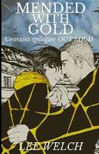 Enlarge image Cover: Mended with Gold - Lee Welch