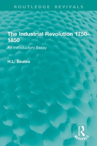 Abbildung von: The Industrial Revolution 1750-1850 - Routledge