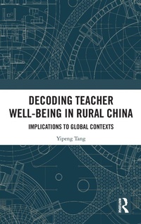 Bild: Decoding Teacher Well-being in Rural China - Routledge