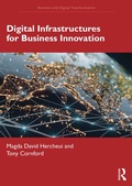 Cover: Digital Infrastructures for Business Innovation - Routledge
