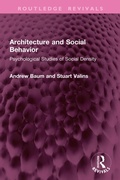 Cover: Architecture and Social Behavior - Routledge