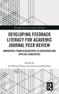 Enlarge image Cover: Developing Feedback Literacy for Academic Journal Peer Review - Routledge