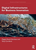 Cover: Digital Infrastructures for Business Innovation - Routledge