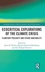 Cover: Ecocritical Explorations of the Climate Crisis - Routledge