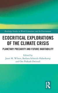 Enlarge image Cover: Ecocritical Explorations of the Climate Crisis - Routledge