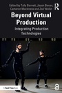 Cover: Beyond Virtual Production - Focal Press