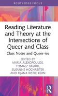 Cover: Reading Literature and Theory at the Intersections of Queer and Class - Routledge