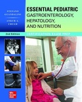 Cover: Essential Pediatric Gastroenterology, Hepatology, and Nutrition, Second Edition - McGraw-Hill Education