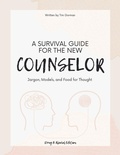 Bild: A Survival Guide For The New Counselor - Lulu.com