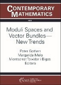 Enlarge image Cover: Moduli Spaces and Vector Bundles -- New Trends - American Mathematical Society