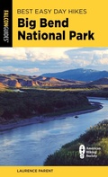 Cover: Best Easy Day Hikes Big Bend National Park - Simon + Schuster LLC