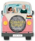Cover: Grandad's Camper (a Grandad's Camper LGBTQ Pride Book for Kids in Partnership with Glaad) - Little Bee Books