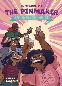 Enlarge image Cover: In Search of the Pinmaker: A Fantasy Pin World Adventure: Volume 2 - Andrews McMeel Publishing