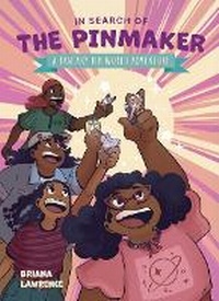 Enlarge image Cover: In Search of the Pinmaker: A Fantasy Pin World Adventure - Andrews McMeel Publishing