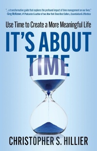 Abbildung von: It's About Time - Morgan James Publishing llc