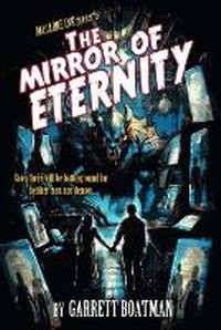 Enlarge image Cover: The Mirror of Eternity - Macabre Ink