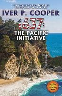 Enlarge image Cover: 1637: The Pacific Initiative: Volume 39 - Baen Books