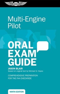 Enlarge image Cover: Multi-Engine Pilot Oral Exam Guide - Aviation Supplies & Academics