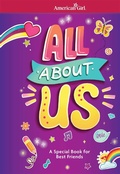 Cover: All about Us Journal - American Girl Publishing Inc