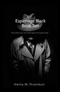 Cover: Espionage Black Book Ten - Bibliologica Press