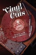 Cover: Vinyl Cuts - Scary Dairy Press LLC