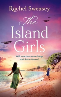 Abbildung von: The Island Girls - Boldwood Books Ltd