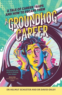 Abbildung von: A Groundhog Career - Practical Inspiration Publishing