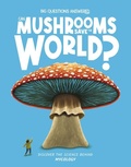 Cover: Can Mushrooms Save the World? - Beetle Books