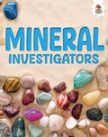 Cover: Mineral Investigators - Hungry Tomato