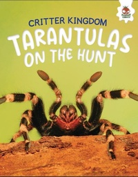 Enlarge image Cover: Tarantulas on the Hunt - Hungry Tomato