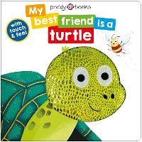 Enlarge image Cover: My Best Friend Is A Turtle - Priddy Books