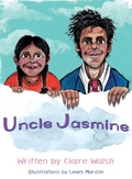Cover: Uncle Jasmine - Ainslie & Fishwick Publishing Ltd