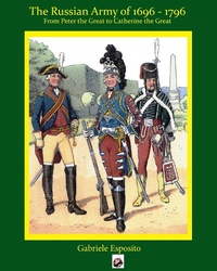 Abbildung von: The Russian Army 1697 - 1797 - Winged Hussar Publishing