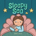Cover: Sleepy Sea - Gnome Road Publishing