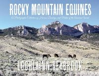 Abbildung von: Rocky Mountain Equines - Sea Raven Press