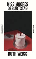 Cover: Miss Moores Geburstag - Verlag Edition AV