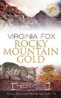 Cover: Rocky Mountain Gold (Rocky Mountain Romances, Book 10) - Dragonbooks