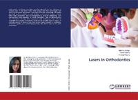 Enlarge image Cover: Lasers In Orthodontics - LAP Lambert Academic Publishing