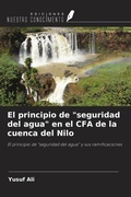 Cover: El principio de "seguridad del agua" en el CFA de la cuenca del Nilo - Ediciones Nuestro Conocimiento
