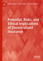 Cover: Potential, Risks, and Ethical Implications of Decentralized Insurance - Palgrave Macmillan