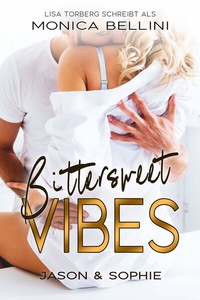 Abbildung von: Bittersweet Vibes: Jason & Sophie - Edizioni Dolcevita