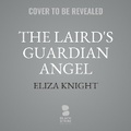 Cover: The Laird's Guardian Angel - Blackstone Publishing