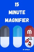 Cover: 15 Minute Magnifier - Apollo