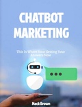 Cover: ChatBot Marketing - Mack Brown