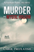 Cover: Murder In Mystic Hollow (Nathan Perry Mysteries, #4) - Seventh StarShadow