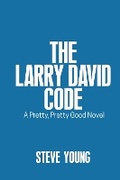 Cover: The Larry David Code - Bookbaby