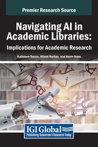 Abbildung von: Navigating AI in Academic Libraries - IGI Global