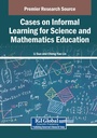 Cover: Cases on Informal Learning for Science and Mathematics Education - Information Science Publishing