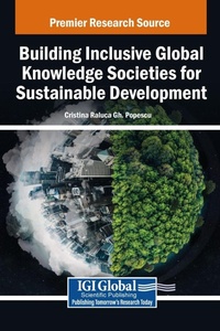 Enlarge image Cover: Building Inclusive Global Knowledge Societies for Sustainable Development - IGI Global